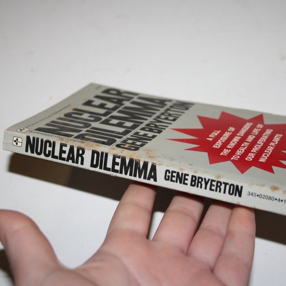 Vintage book 1970 Nuclear Dilemma BY BRYERTON, GENE paperback (bg) - Picture 2 of 4
